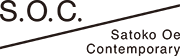 S.O.C. Satoko Oe Contemporary
